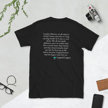 Load image into Gallery viewer, Legend Legacy Short-Sleeve Unisex T-Shirt
