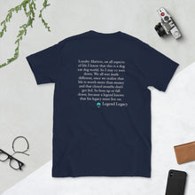 Load image into Gallery viewer, Legend Legacy Short-Sleeve Unisex T-Shirt
